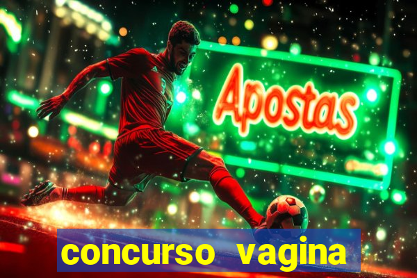 concurso vagina mais linda